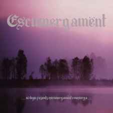 ESCUMERGAMENT - .​.​.​ni degu fazentz escumergamënt e mesorga​... CD